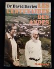 Dr David Davies Les Centenaires Des Andes Flammarion 1976