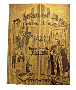 St. Joan of Arc Golden Jubilee 1927-1977 Detroit East -side Parish Illustrated - Picture 1 of 3
