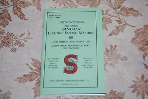 Rare Large Deluxe-Edition Instructions Manual for Singer 66 Sewing Machine - Picture 1 of 12
