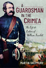 Martin Sheppard A Guardsman in the Crimea (Hardback) (UK IMPORT)