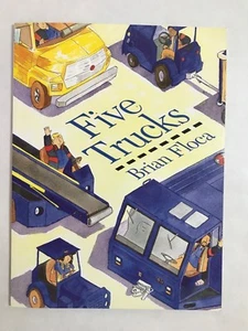 Five Trucks by Brian Floca and Dorling Kindersley Publishing Staff (2001, Paperb - Picture 1 of 2