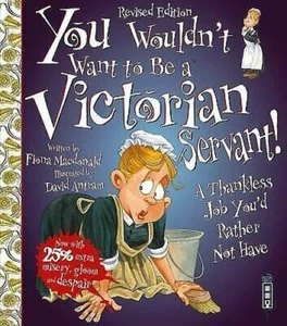 You Wouldn'T Wollen To Be A Victorian Servant Taschenbuch Fiona Macdo - Bild 1 von 1