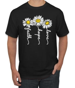 Faith Hope Love Daisy Flower Christian God Religious Inspirational Men Tshirt - Picture 1 of 26