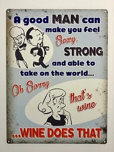 Oh Sorry... Wine Does That - Tin Metal Wall Sign - Picture 1 of 1