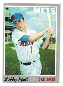 1970 Topps #99 Bobby Pfeil