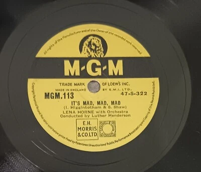 Lena Horne ‎– It's Mad, Mad, Mad / He Makes Me Believe -1948 78RPM 10" record VG - Image 1 of 2