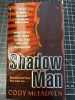 Shadow Man von Cody Mcfadyen 