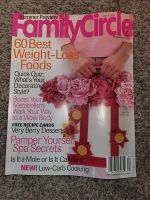 FAMILY CIRCLE MAGAZINE - JUNE 2004 60 Best Weight Loss Foods, Decorating, etc Foto 1 de 3
