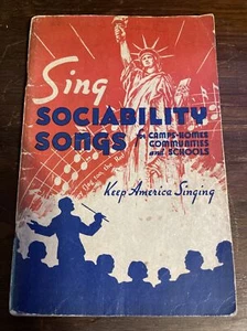 Sing Geselligkeit Lieder Keep America Singing Vintage Liederbuch kostenloser Versand - Bild 1 von 9