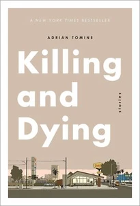 Killing and Dying [Taschenbuch] Tomine, Adrian - Bild 1 von 1