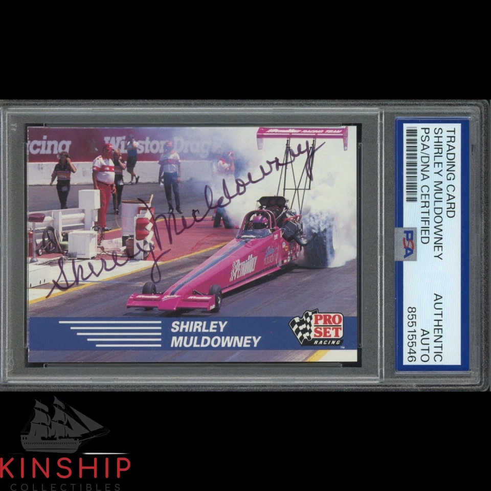 Shirley Muldowney signed 1991 Pro Set Trading Card PSA DNA Slab NHRA Auto C4754 - Image 1 of 1