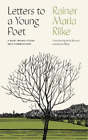 Rainer Maria Rilke Letters To A Young Poet (Hardback) Shambhala Pocket Library