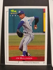 1991 Classic Best Jim Bullinger #176 Pre-Rookie Card Charlotte Knights