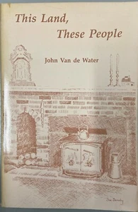 This Land, These People: Essays about North Country Life (1990 Trade Paperback) - Imagen 1 de 6