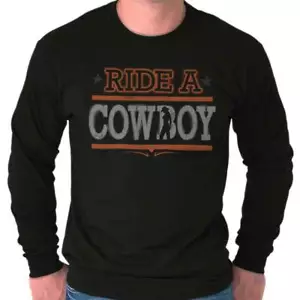 Ride A Cowboy Southern Western Country Gift Long Sleeve Tshirt Tee for Men - Picture 1 of 8