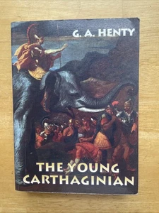 The Young Carthaginian G. A. Henty Lost Classics 1998 - Bild 1 von 4