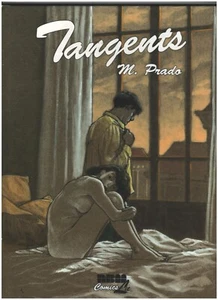 TANGENTS, Miguelanxo /PRADO. NBM 1996 8.5X11 9781561631483 - Picture 1 of 1