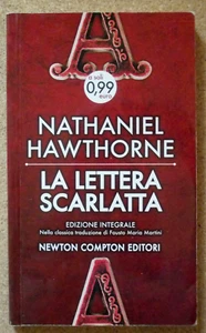 LIBRO Classici LA LETTERA SCARLATTA Nathaniel Hawthorne 2013 Newton Compton - Picture 1 of 2