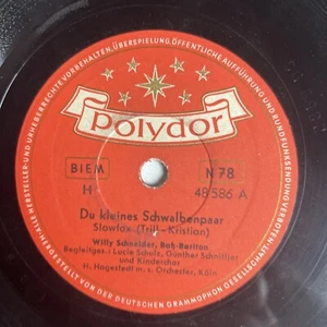 10" 78 RPM-Willy Schneider-Du kleines Schwalbenpaar/Kannst du vergessen wie scho - Foto 1 di 4