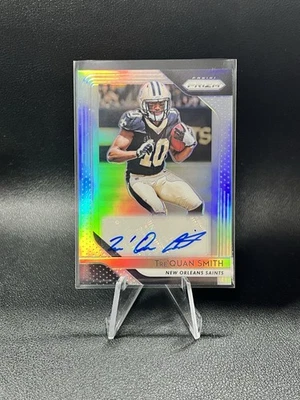2018 Panini Prizm Tre Quan Smith Rookie Auto Silver Rookie RC #RA-TQS Saints - Image 1 of 2