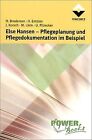Else Hansen, Pflegeplanung und Pflegedokumentation im Be... | Buch | Zustand gut