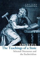 Epictetus The Teachings of a Stoic (Paperback) Collins Classics