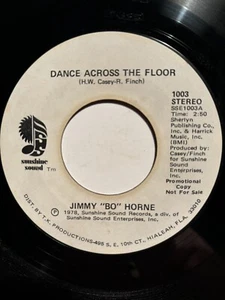 Jimmy “Bo” Horne “Dance Across The Floor” Sunshine Sound 7” 45 PROMO VG+ - Picture 1 of 4