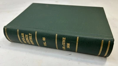 Bound Magazine: Popular Science Monthly: January to June 1906 - Image 1 of 4