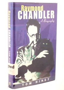 * Signiertes Exemplar* Tom Hiney Raymond Chandler A Biography First UK Edition 1997 - Bild 1 von 14