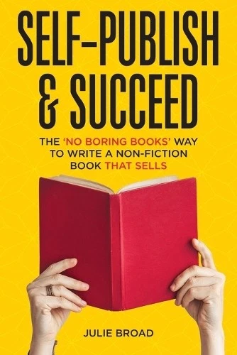 Julie Broad Self-Publish & Succeed (Paperback) - Image 1 of 1