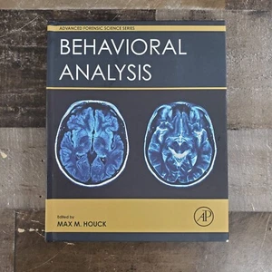 Advanced Forensic Science Series Behavioral Analysis Max M. Houck Hardcover Book - Bild 1 von 10