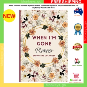When I'M Gone Planner: My Final Wishes, End of Life Organizer, Important Informa - Picture 1 of 2