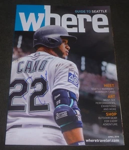 ROBINSON CANO SIGNED MAGAZINE WHERE GUIDE TO SEATTLE MARINERS AUTO BASEBALL - Picture 1 of 2