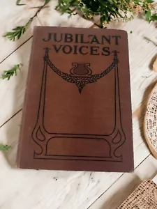 Jubilant Voices Vintage Hymnal 1905 Vocal Praises To God - Imagen 1 de 13