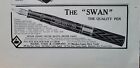 1910 Quality Mabie Todd & Co Swan Fountain Pen vintage Original ad