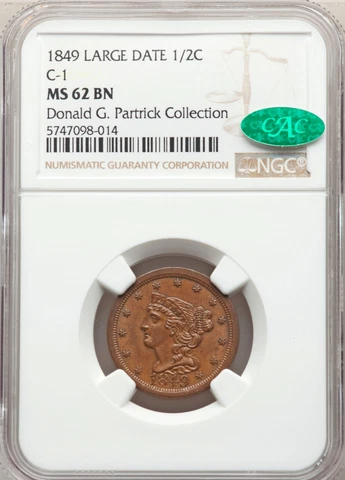 1849 Large Date Half Cent - C-1  NGC  MS-62 BN  CAC Cover