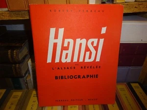 PERREAU (Robert) - Hansi, ou l'Alsace révélée  - Imagen 1 de 7