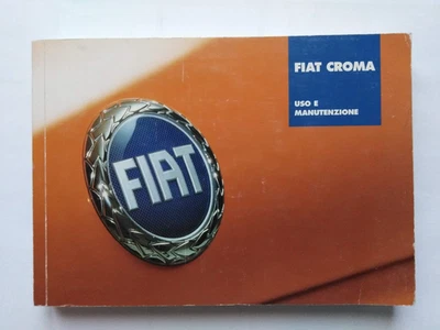 FIAT CROMA VARIE VERSIONI  LIBRETTO USO E MANUTENZIONE ORIGINALE  02/2005  (840) - Immagine 1 di 4