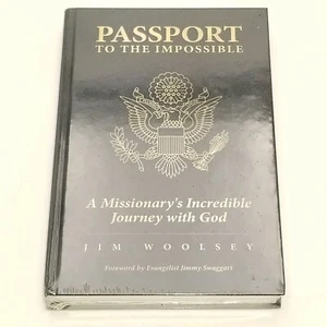 Passport to the Impossible-A Missionary's Incredible Journey With God-Hardback - Picture 1 of 8