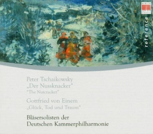 BLASERSOLISTEN DEUTSCHE KAMMERPHILHARM The Nutcracker Suite Arranged for Wi (CD) - Bild 1 von 1