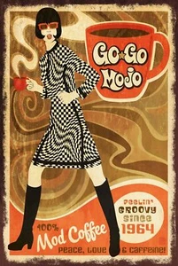 Coffee Advert Groovy Mod Retro style metal wall sign plaque, Gogo Mojo - Picture 1 of 1