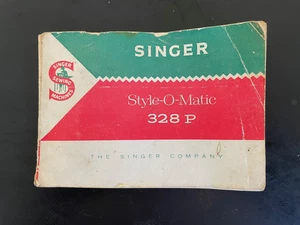 Vntage SINGER Style-O-Matic 328P Sewing Machine Original Instruction Manual - Picture 1 of 3
