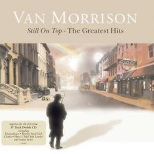 Van Morrison : Still On Top: The Greatest Hits CD 2 discs (2007) Amazing Value