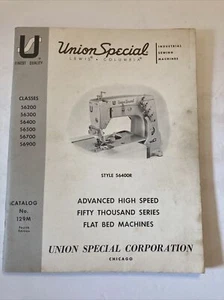 Union Special Sewing Machine Catalog Class 56400R Flat Bed Machines 1978 - Picture 1 of 11
