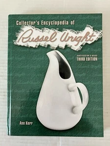 Collector's Encyclopedia of Russel Wright Identification & Values by Ann Kerr HC - Imagen 1 de 10