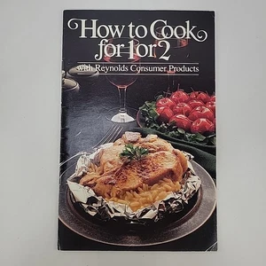 1980 How To cook for 1 or 2 with Reynolds Consumer Products 30 Pg. Booklet - Picture 1 of 4