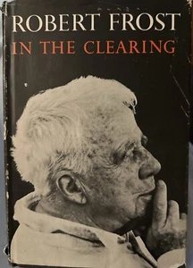 IN DER KLÄRUNG von Robert Frost Gedichte Gedichte VINTAGE Buch 1962 HB - Bild 1 von 8