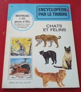 *Paperback French Book Encyclopédie par le Timbre No.16 Chats et Félins - Bild 1 von 3