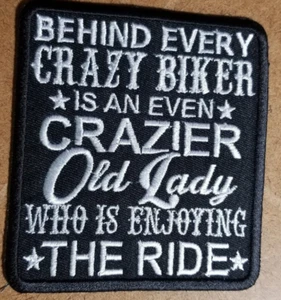 Behind every crazy biker is an even CRAZIER Old Lady Patch approx 3.25x3.5" - Picture 1 of 2