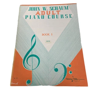 John W Schaum Adult Piano Course Book 1 Belwin Mills El-211 1946 Method Book - Picture 1 of 6